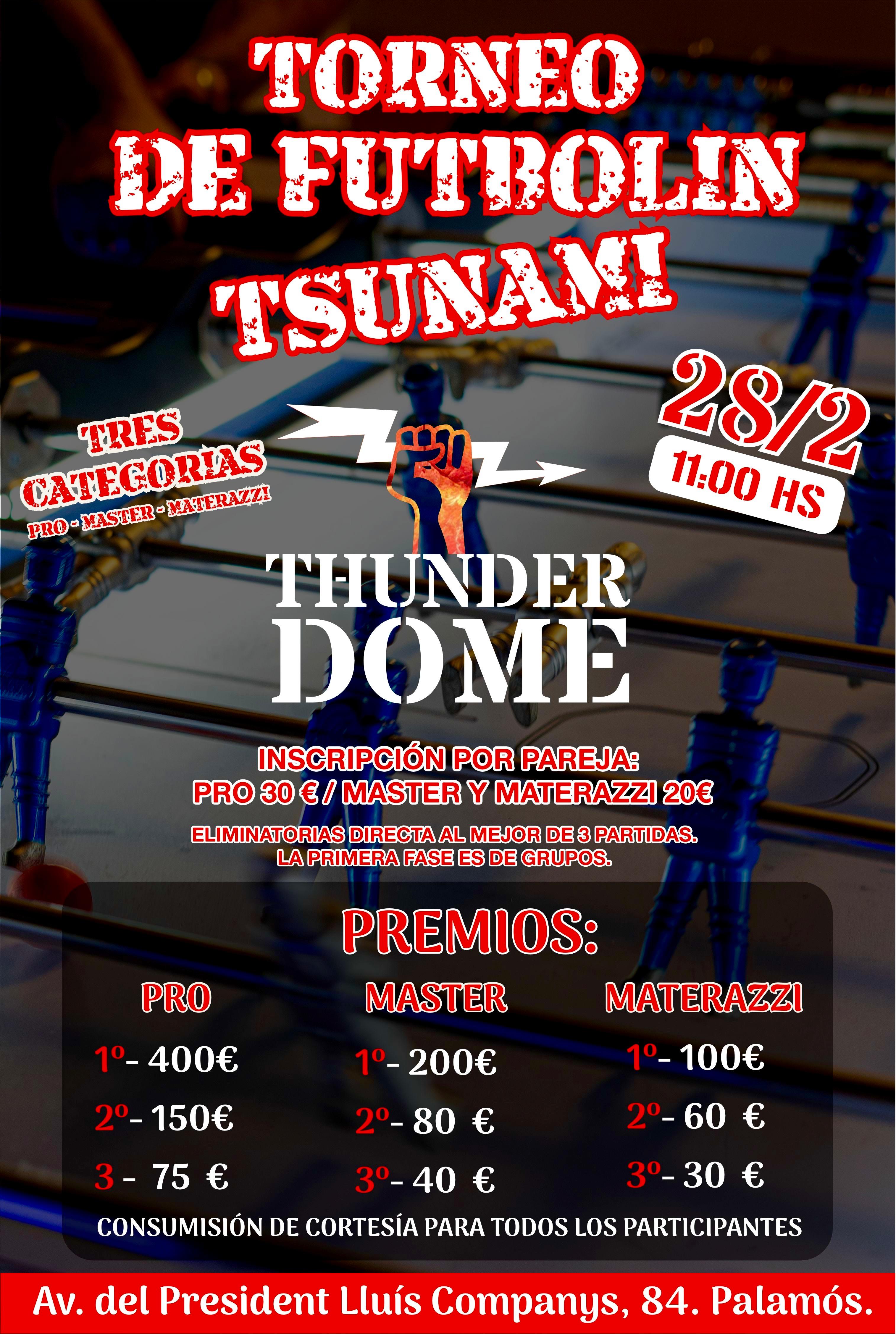 Cartel de Torneo futbolín Tsunami en THUNDER DOME